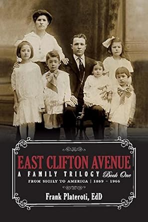 The front cover of East Clifton Avenue by Frank Plateroti 
